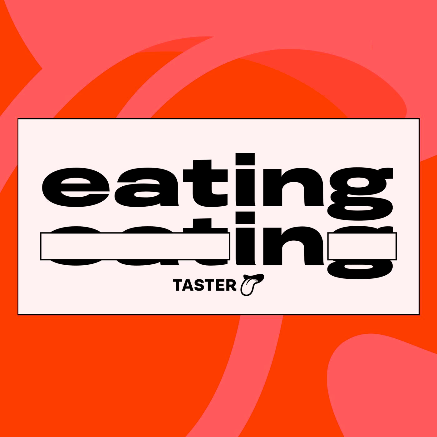 Taster